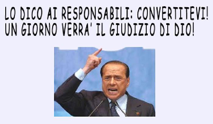 Il monito di Berlusconi!