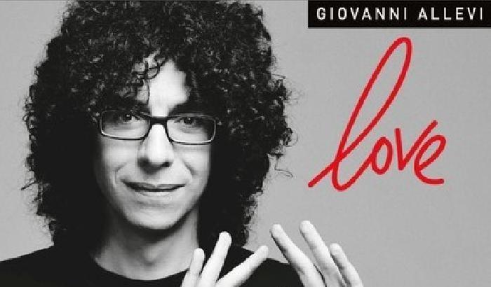 Nuovo album di inediti per Giovanni Allevi: Love