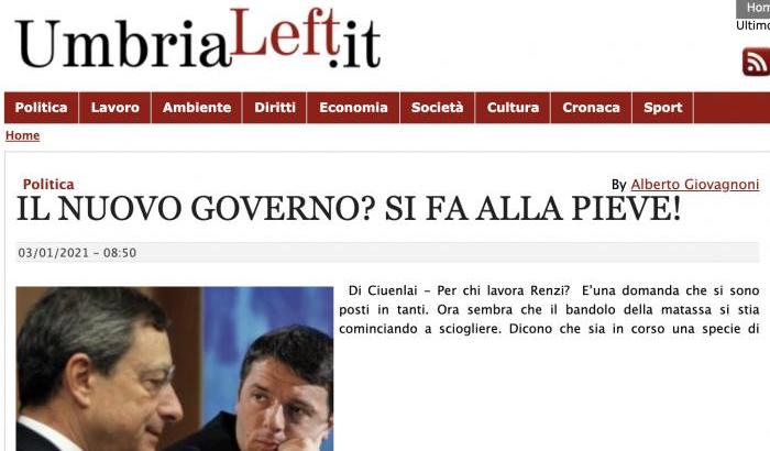 A gennaio UmbriaLeft aveva rivelato: "Renzi e Draghi si stanno incontrando a città della Pieve"