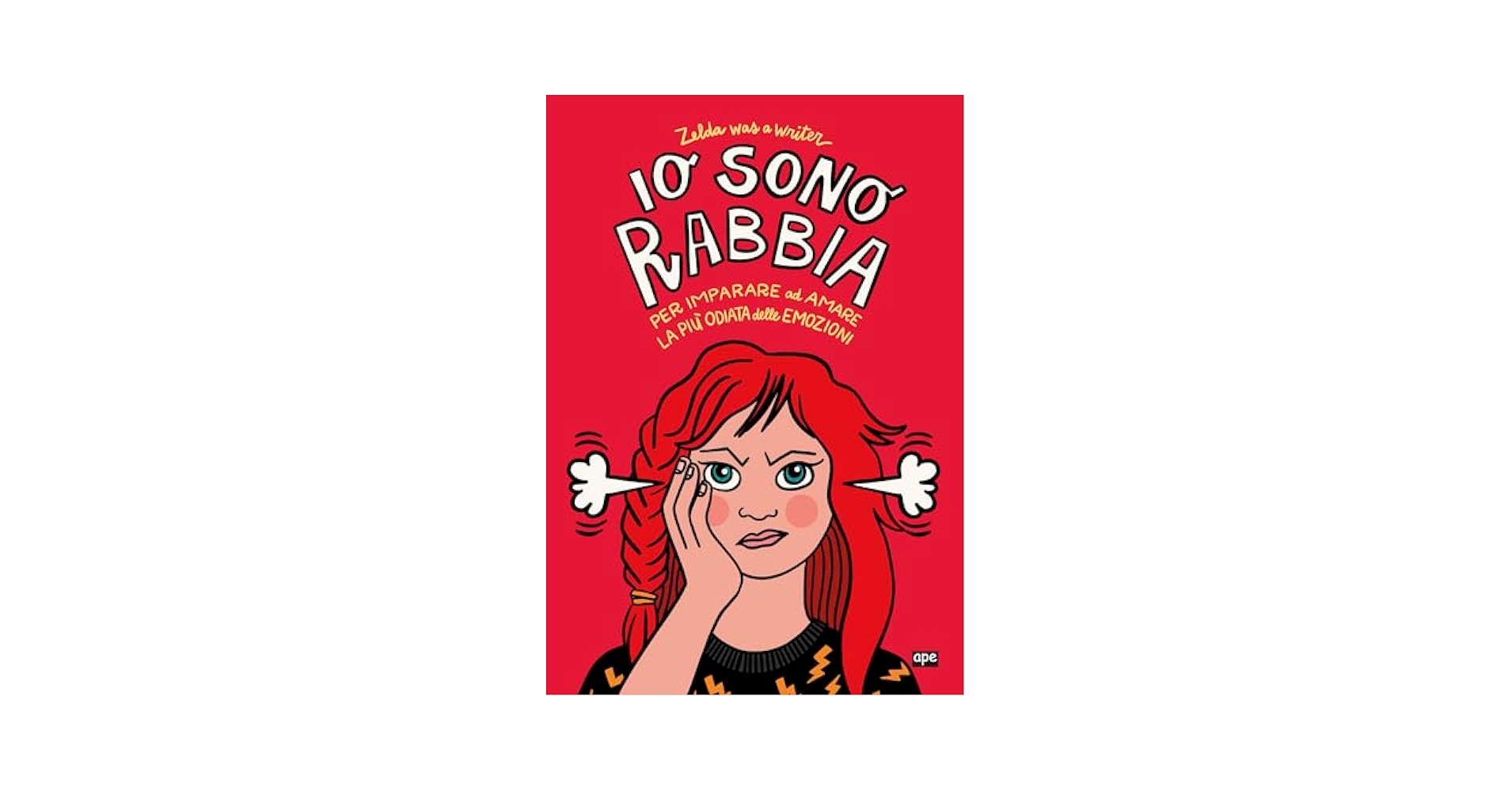 "Io sono rabbia": il primo libro per bambini per accogliere la "più odiata delle emozioni"